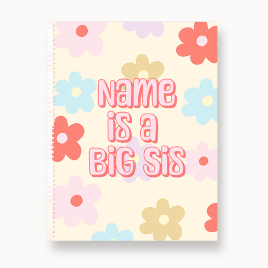 Big Sister Gift Custom Coloring Book (Flowers)